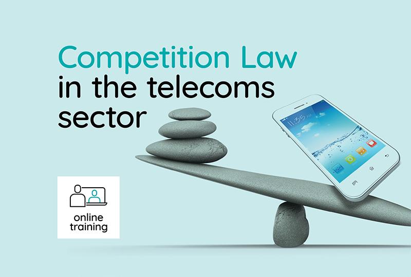 Competition Law in the telecoms sector